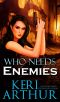 [Harri Phillecki, PI 01] • Who Needs Enemies